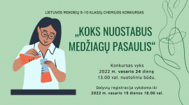 Koks nuostabus medžiagų pasaulis - chemijos konkursas